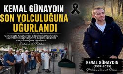 KEMAL GÜNAYDIN SON YOLCULUĞUNA UĞURLANDI
