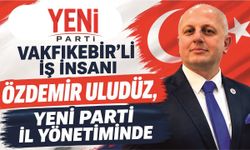 İŞ İNSANI ÖZDEMİR ULUDÜZ, YENİ PARTİ İL YÖNETİMİNDE