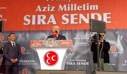 DEVLET BAHÇELİ TRABZON'DA