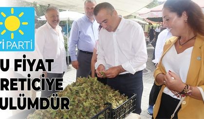 “BU FİYAT ÜRETİCİYE ZULÜMDÜR”