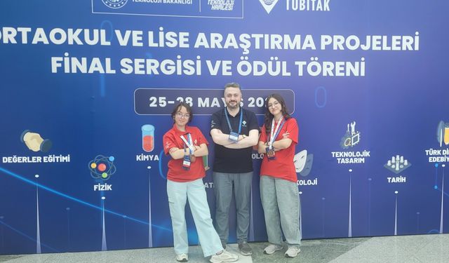 TÜBİTAK TÜRKİYE FİNALLERİ’NDEN ÖDÜLLE DÖNDÜ