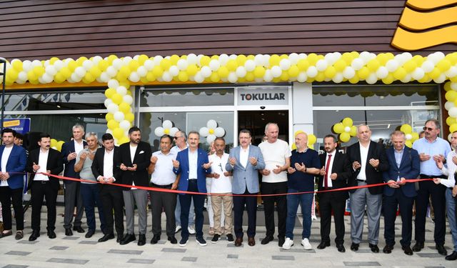 TOKULLAR ÇARŞIBAŞI İSTİKBAL MAĞAZASI HİZMETE AÇILDI