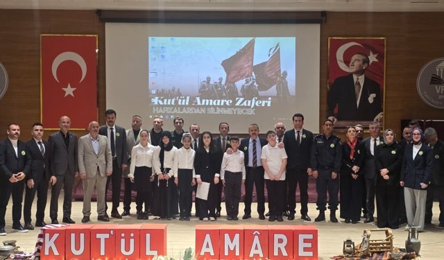 KUT’ÜL AMARE ZAFERİ’NİN YIL DÖNÜMÜNDE ANLAMLI PROGRAM