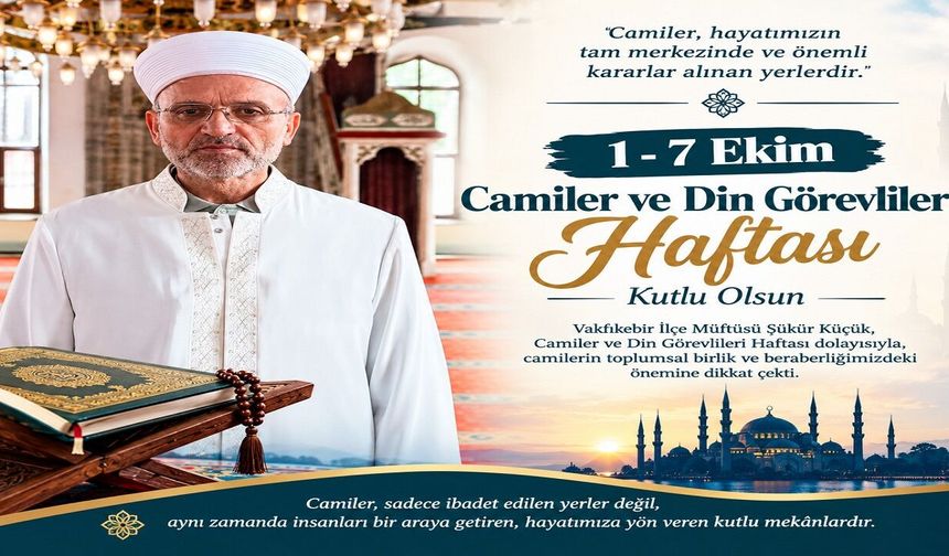 CAMİLER HAYATIMIZIN TAM MERKEZİNDE VE ÖNEMLİ KARARLAR ALINAN YERLERDİR